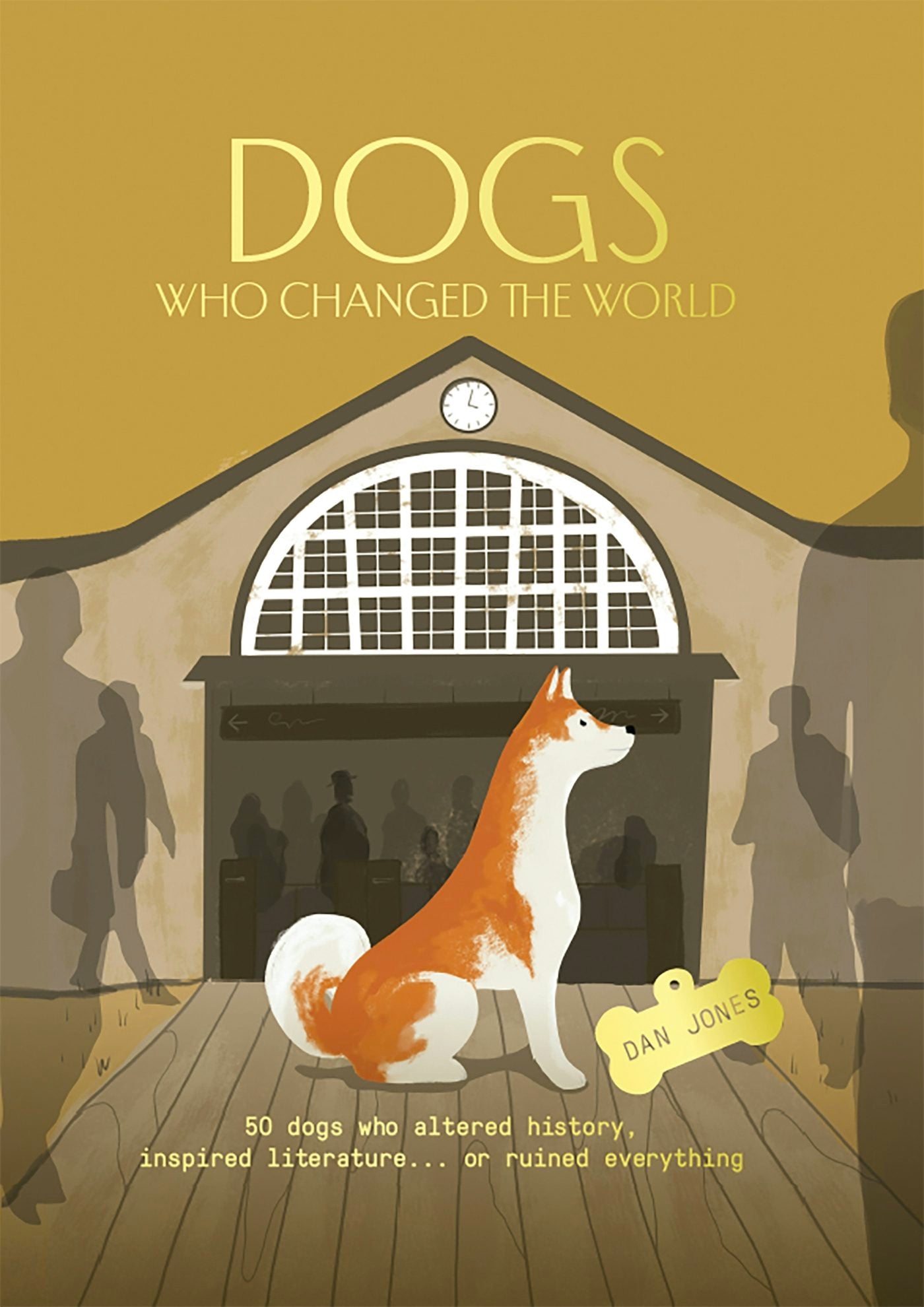Book cover image for Dogs Who Changed the World ISBN: 9781914317316